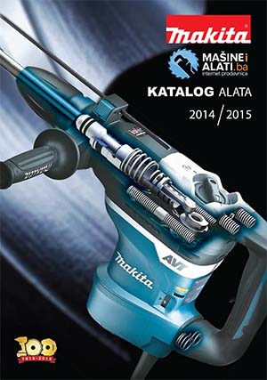 Makita redovni katalog 2014/2015 - masineialati.ba - Profesionalni i hobi  alati i mašine